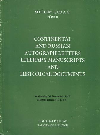 1047. Continental and Russian autograph letters literary manuscripts and historical documents