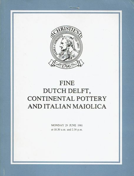 77. Fine Dutch Delft, Continental Pottery and Italian Maiolica